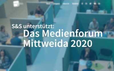 S&S unterstützt: Das Medienforum Mittweida 2020