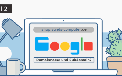 Aufbau und Struktur Ihrer Domain: Teil 2 Domainname und Subdomain